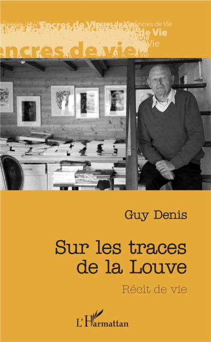 Emprunter Sur les traces de la louve. Réçit de vie livre