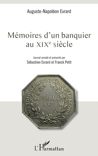 Emprunter Mémoires d'un banquier au XIXe siècle livre