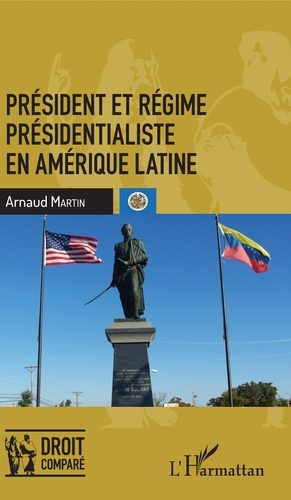 Emprunter Président et régime présidentialiste en Amérique latine livre
