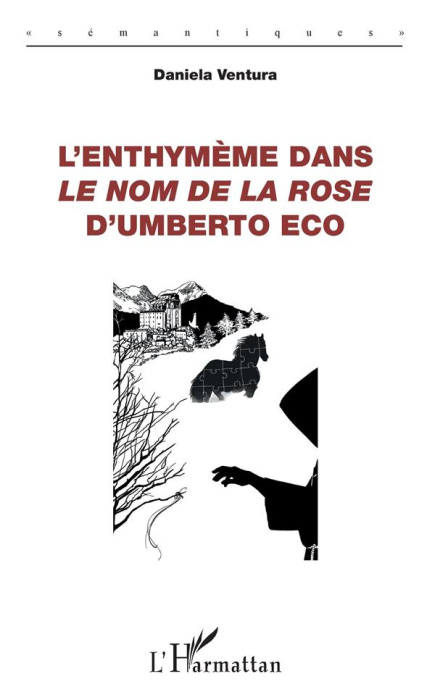 Emprunter L'enthymème dans Le Nom de la rose d'Umberto Eco livre