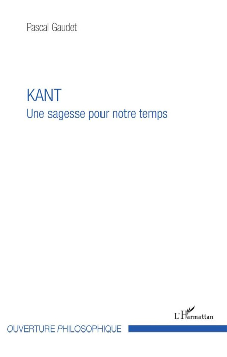 Emprunter Kant. Une sagesse pour notre temps livre