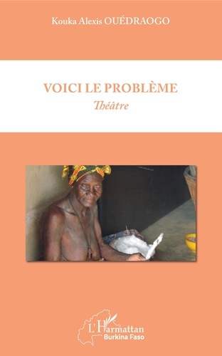 Emprunter Voici le problème. Théâtre livre