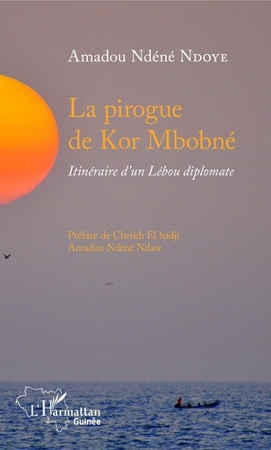 Emprunter La pirogue de Kor Mbobné livre