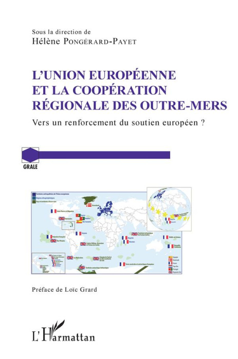 Emprunter L'Union Européenne et la coopération régionale des Outre-Mers. Vers un renforcement du soutien europ livre