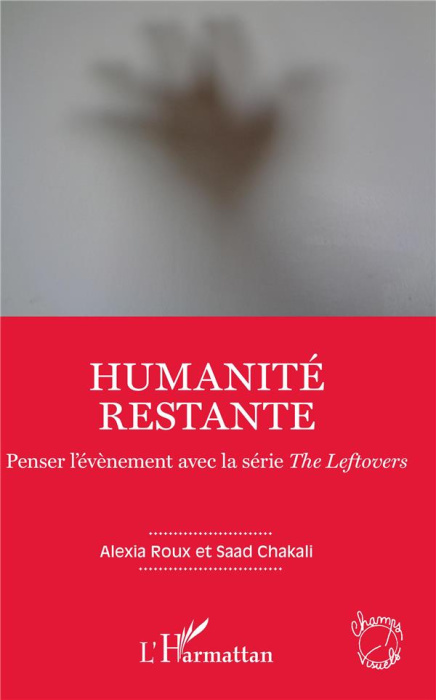 Emprunter Humanité restante. Penser l'évènement avec la série The Leftovers livre