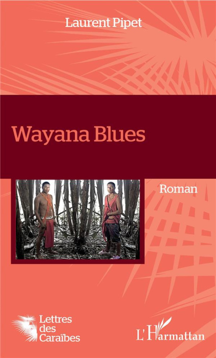 Emprunter Wayana Blues livre