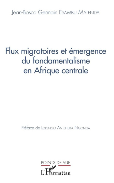 Emprunter Flux migratoires et émergence du fondamentalisme en Afrique centrale livre