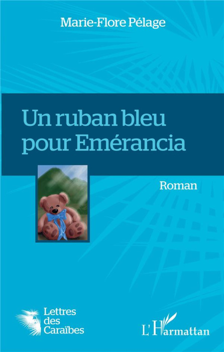 Emprunter Un ruban bleu pour Emérancia livre