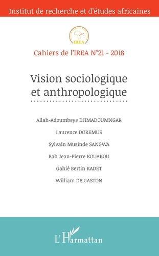 Emprunter Cahiers de l'IREA N°21-2018 : Vision sociologique et anthropologique livre