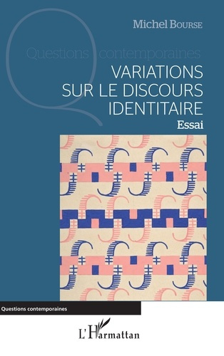 Emprunter Variations sur le discours identitaire livre