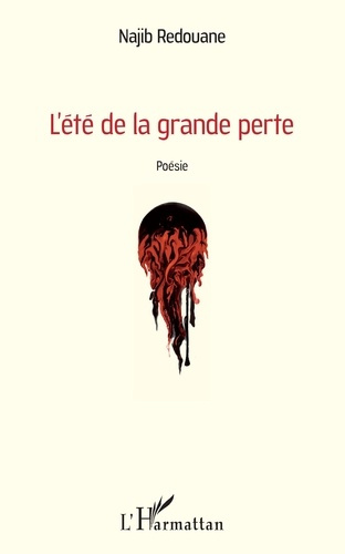 Emprunter L'été de la grande perte. Poésie livre