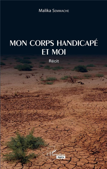 Emprunter Mon corps handicapé et moi livre