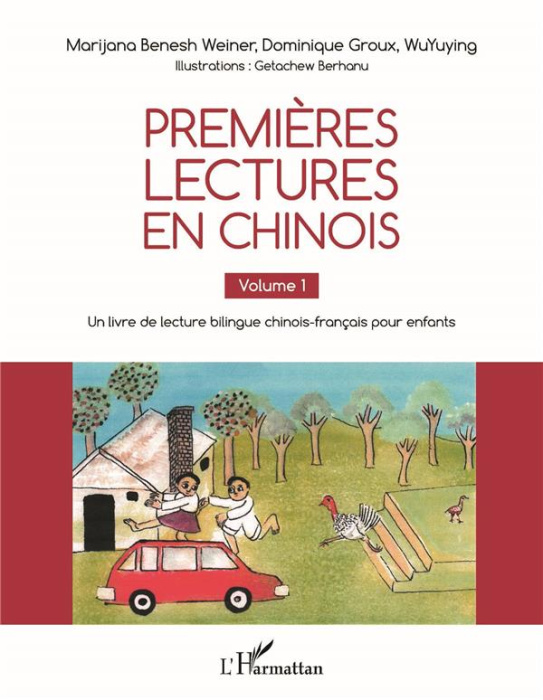 Emprunter Premières lectures en chinois. Volume 1 nts, Edition bilingue français-chinois livre