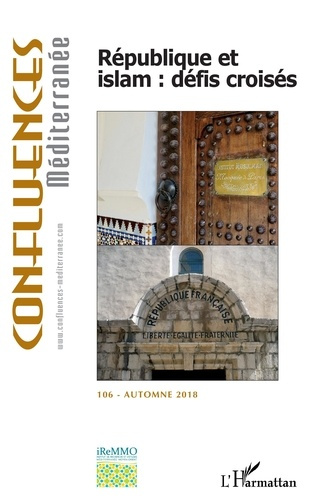 Emprunter Confluences Méditerranée N° 106, automne 2018 : République et islam : défis croisés livre