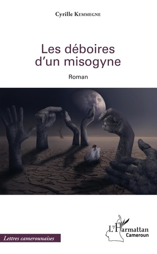 Emprunter Les déboires d'un misogyne livre