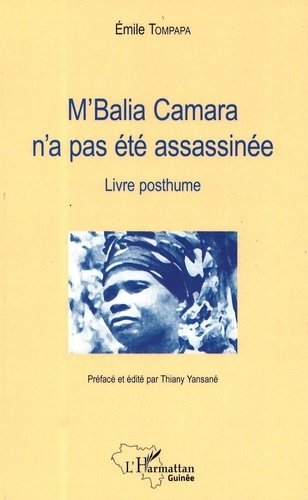 Emprunter M'Balia Camara n'a pas été assassinée livre