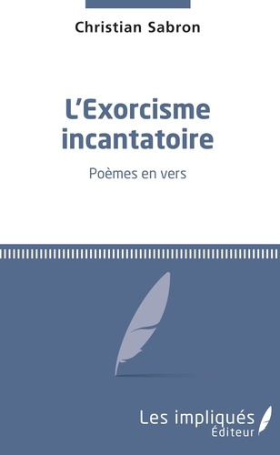 Emprunter L'exorcisme incantatoire livre