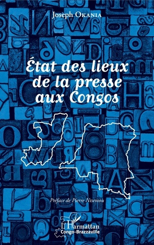 Emprunter Etat des lieux de la presse aux Congos livre