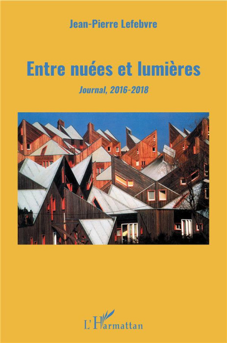 Emprunter Entre nuées et lumières. Journal, 2016-2018 livre