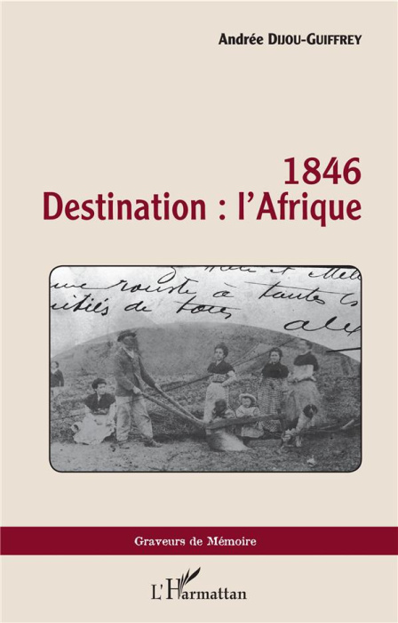 Emprunter 1846 Destination : l'Afrique livre
