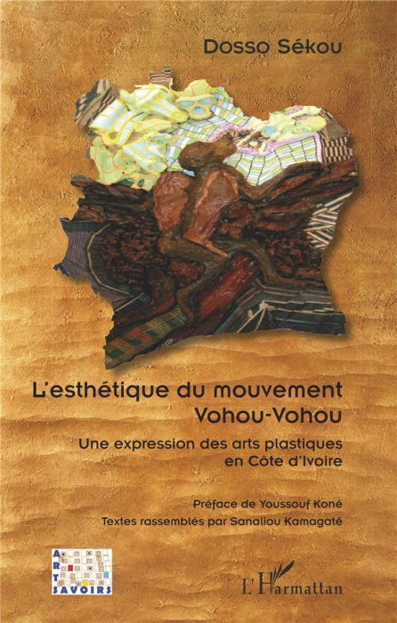 Emprunter L'esthétique du mouvement Vohou-Vohou. Une expression des arts plastiques en Côte d'Ivoire livre