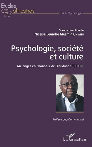 Emprunter Psychologie, société et culture. Mélanges en l'honneur de Dieudonné Tsokini livre
