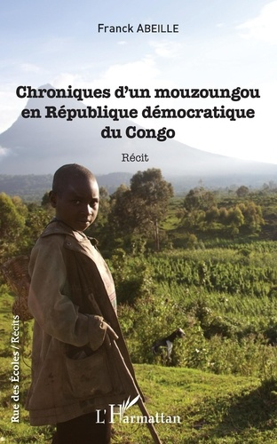 Emprunter Chroniques d'un Mouzoungou en République démocratique du Congo livre