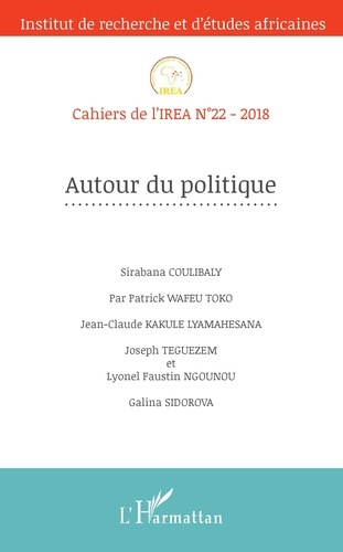 Emprunter Cahiers de l'IREA N° 22/2018 : Autour du politique livre