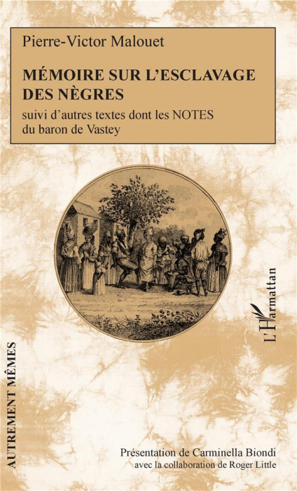 Emprunter Mémoire sur l'esclavage des nègres. Suivi d'autres textes dont les notes du baron de Vastey livre
