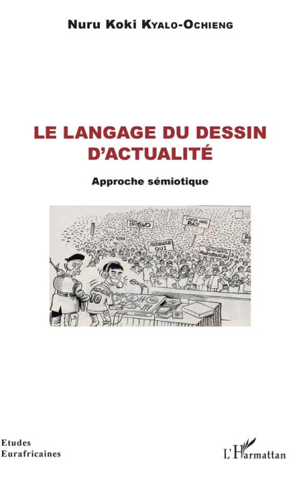 Emprunter Le langage du dessin d'actualité. Approche sémiotique livre