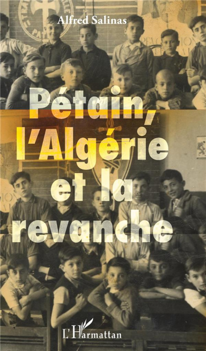Emprunter Pétain, l'Algérie et la revanche livre