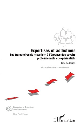 Emprunter Expertises et addictions. Les trajectoires de 