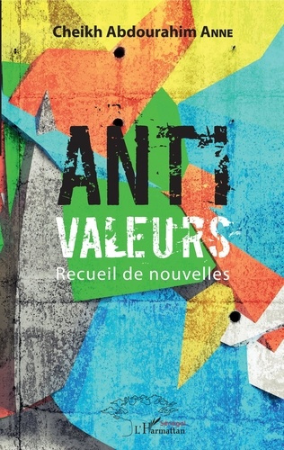 Emprunter Anti valeurs. Recueil de nouvelles livre