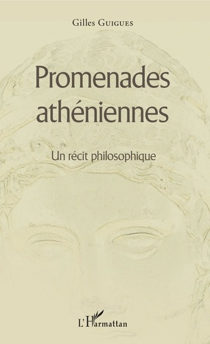 Emprunter Promenades athéniennes. Un récit philosophique livre