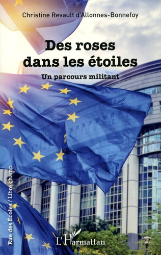 Emprunter Des roses dans les étoiles. Un parcours militant livre