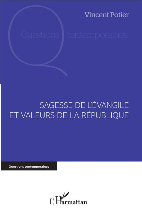 Emprunter Sagesse de l'Evangile et valeurs de la République livre