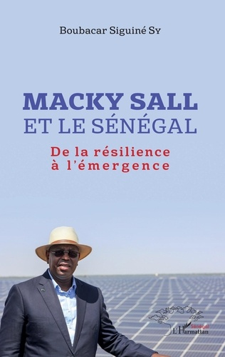 Emprunter Macky Sall et le Sénégal livre