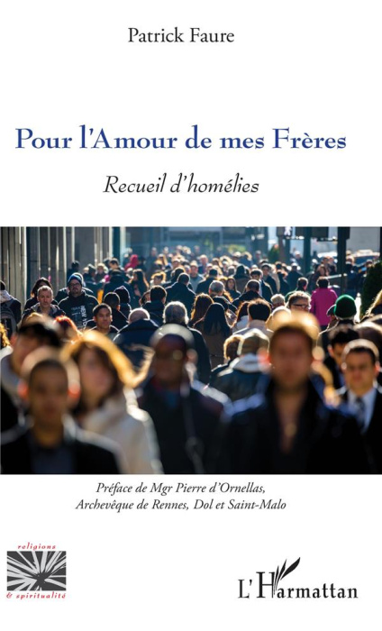 Emprunter Pour l'amour de mes frères. Recueil d'homélies livre