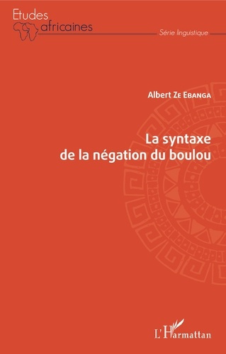 Emprunter La syntaxe de la négation du boulou livre