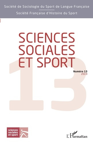Emprunter Sciences Sociales et Sport N° 13/2019 livre