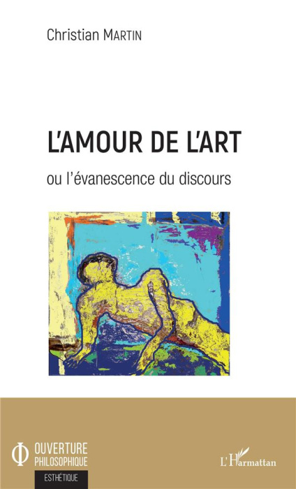 Emprunter L'amour de l'art ou l'évanescence du discours livre