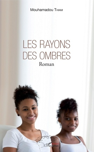 Emprunter Les rayons des ombres livre