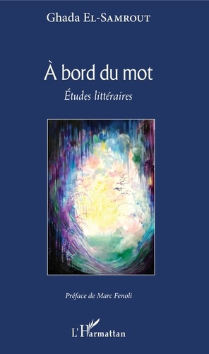 Emprunter A bord du mot. Etudes littéraires livre
