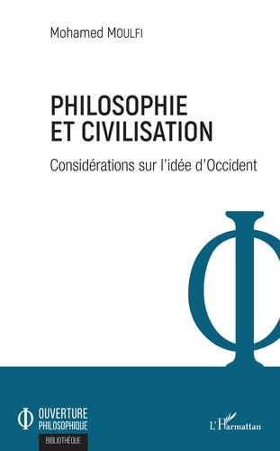 Emprunter Philosophie et civilisation. Considérations sur l'idée d'Occident livre