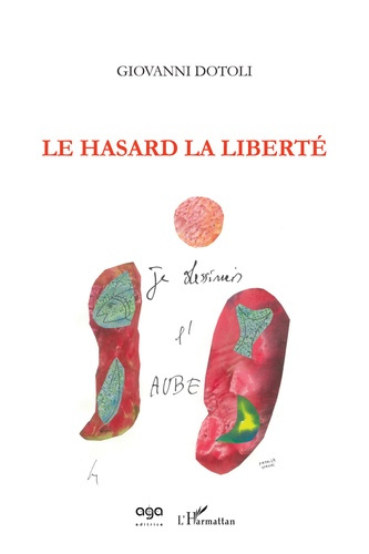 Emprunter Le hasard la liberté livre