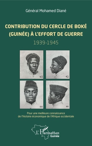 Emprunter Contribution du cercle de Boké (Guinée) à l'effort de guerre (1939-1945). Pour une meilleure connais livre