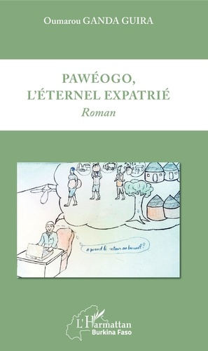 Emprunter Pawéogo, l'éternel expatrié livre