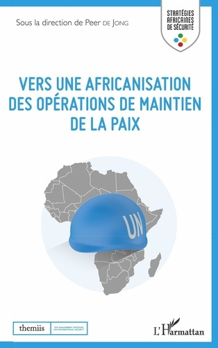 Emprunter Vers une africanisation des opérations de maintien de la paix livre