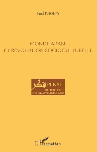 Emprunter Monde arabe et révolution socioculturelle livre