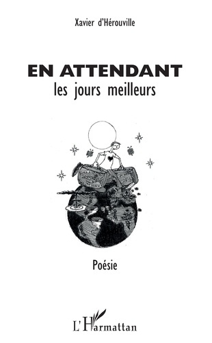 Emprunter En attendant les jours meilleurs. Poésie livre